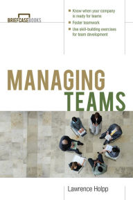 Title: Managing Teams, Author: Lawrence Holpp