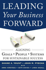 Title: Leading Your Business Forward (PB), Author: John Pyecha