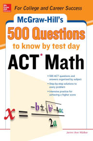 Title: 500 ACT Math Questions to Know by Test Day, Author: Cynthia Knable