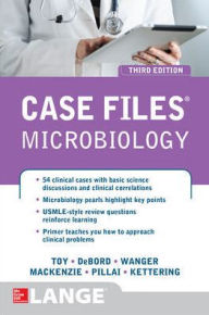 Title: Case Files Microbiology, Third Edition / Edition 3, Author: Cynthia R. Skinner DeBord