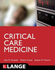 Title: Lange Critical Care / Edition 1, Author: John M. Oropello