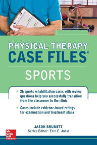 Title: Physical Therapy Case Files, Sports / Edition 1, Author: Erin E. Jobst