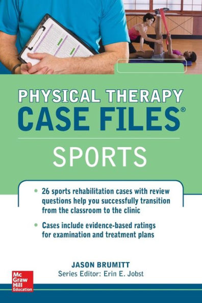 Physical Therapy Case Files, Sports / Edition 1