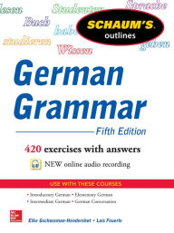 Title: Schaum's Outline of German Grammar, Author: Elke Gschossmann-Hendershot