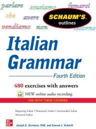 Title: Schaum's Outline of Italian Grammar, 4th Edition, Author: Joseph Germano
