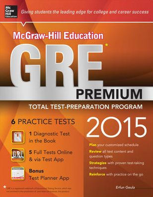McGraw-Hill Education GRE Premium, 2015 Edition