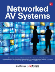 Title: Networked Audiovisual Systems, Author: Brad Grimes