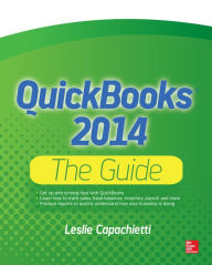 Title: QuickBooks 2014 The Guide, Author: Leslie Capachietti