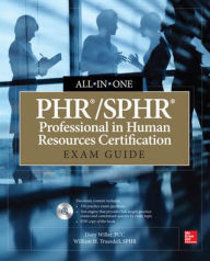 Title: PHR /SPHR Professional in Human Resources Certification : Exam Guide, Author: Dory Willer