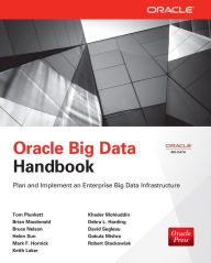 Title: Oracle Big Data Handbook, Author: Tom Plunkett