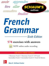 Title: Schaum's Outline of French Grammar / Edition 6, Author: Mary Coffman Crocker