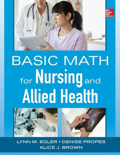 Basic Math for Nursing and Allied Health / Edition 1