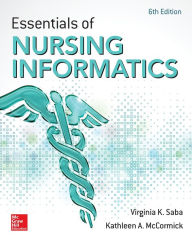 Title: Essentials of Nursing Informatics, 6th Edition, Author: Virginia K. Saba
