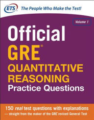 Title: Official GRE Quantitative Reasoning Practice Questions / Edition 1, Author: Educational Testing Service