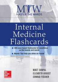 Master the Wards: Internal Medicine Flashcards