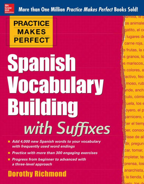 Practice Makes Perfect Spanish Vocabulary Building with Suffixes