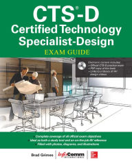 Title: CTS-D Certified Technology Specialist-Design Exam Guide, Author: Brad Grimes
