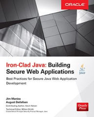 Title: Iron-Clad Java: Building Secure Web Applications, Author: Jim Manico