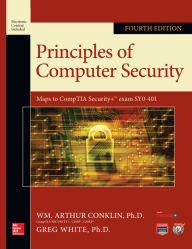 Title: Principles of Computer Security, Fourth Edition, Author: Wm. Arthur Conklin