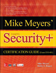 Title: Mike Meyers' CompTIA Security+ Certification Guide (Exam SY0-401), Author: Mike Meyers