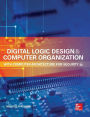 Digital Logic Design and Computer Organization with Computer Architecture for Security / Edition 1