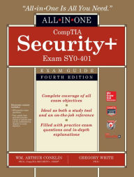 Title: CompTIA Security+ All-in-One Exam Guide, Fourth Edition (Exam SY0-401), Author: Wm. Arthur Conklin