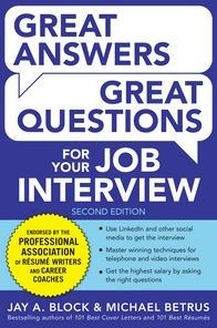 Great Answers, Great Questions For Your Job Interview, 2nd Edition