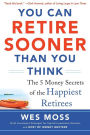 You Can Retire Sooner Than You Think