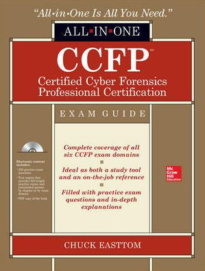 CCFP Certified Cyber Forensics Professional All-in-One Exam Guide / Edition 1