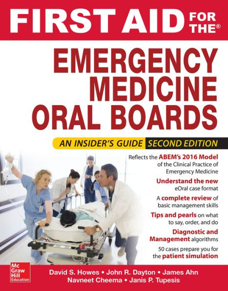 First Aid for the Emergency Medicine Oral Boards, Second Edition / Edition 2