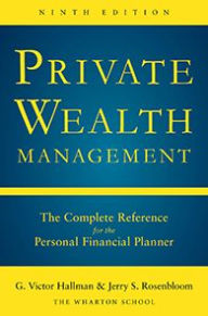 Title: Private Wealth Mangement 9th Ed (PB), Author: G. Victor Hallman