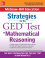 McGraw-Hill Education Strategies for the GED Test in Mathematical Reasoning