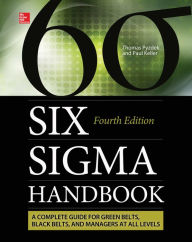 Title: The Six Sigma Handbook, Fourth Edition, Author: Thomas Pyzdek