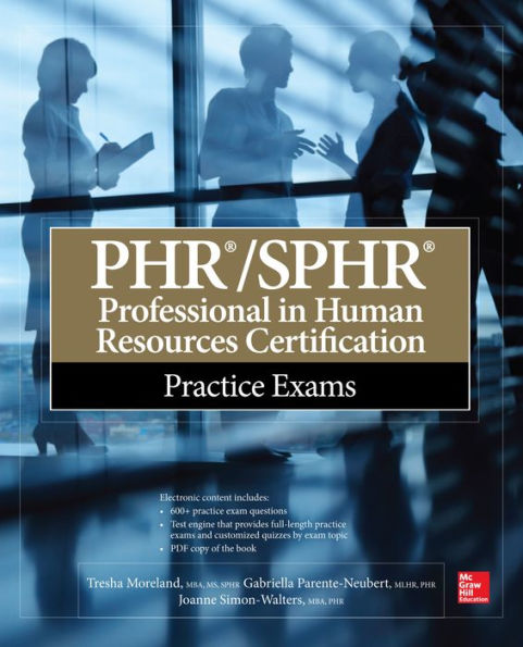 PHR/SPHR Professional in Human Resources Certification Practice Exams