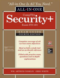 Title: CompTIA Security+ All-in-One Exam Guide : Exam SY0-401, Author: Wm. Arthur Conklin