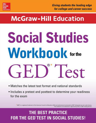 McGraw-Hill Education Social Studies Workbook For The GED Test By ...