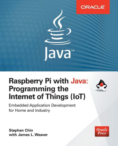 Raspberry Pi with Java: Programming the Internet of Things (IoT) / Edition 1