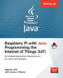 Raspberry Pi with Java: Programming the Internet of Things (IoT)