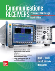 Title: Communications Receivers, Fourth Edition, Author: Ulrich L. Rohde
