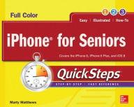 Title: iPhone for Seniors QuickSteps, Author: Marty Matthews