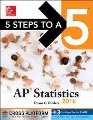 Title: 5 Steps to a 5 AP Statistics 2016, Cross-Platform Edition, Author: Duane Hinders