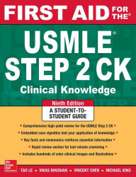 Title: First Aid for the USMLE Step 2 CK, Ninth Edition, Author: Tao Le