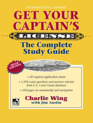 Title: Get Your Captain's License, 5th, Author: Charlie Wing