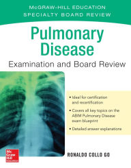 Title: Pulmonary Disease Examination and Board Review, Author: Ronald Go