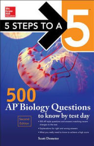 Pdf ebooks rapidshare download 5 Steps to a 5 500 AP Biology Questions to Know by Test Day, 2nd Edition 9780071847537