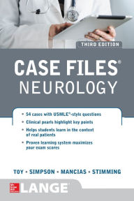 Title: Case Files Neurology, Third Edition, Author: Eugene C. Toy