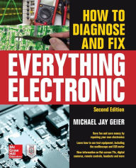 Download ebook from google book as pdf How to Diagnose and Fix Everything Electronic, Second Edition in English by Michael Geier 9780071848305