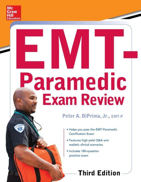 McGraw-Hill Education's EMT-Paramedic Exam Review, Third Edition / Edition 3