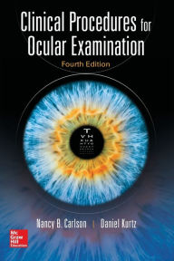 Amazon download books on tape Clinical Procedures for Ocular Examination, Fourth Edition 9780071849203 iBook ePub RTF by Nancy Carlson, Daniel Kurtz