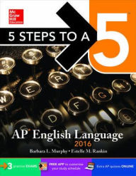 Title: 5 Steps to a 5 AP English Language 2016, Author: Barbara L. Murphy